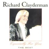 Richard Clayderman - Especially For You - The Best, CD