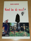 Vand loc de veci! - Maria Marian, 2010