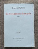 Andrei Makine - Le testament francais