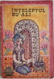 Inteleptul Bu-Ali (Povesti populare persane) (coperta uzata)