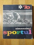 Almanahul Sportul 1970 (stare buna)