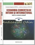 Cumpara ieftin Economia Comertului Intern Si International I, II - Carmen Eugenia Costea