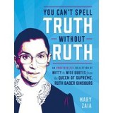 You can&#039;t spell truth without Ruth