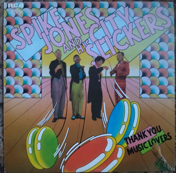 DISC LP JAZZ: SPIKE JONES AND HIS CITY SLICKERS: THANK YOU MUSIC LOVERS/RCA 1972