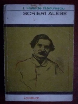 Scrieri alese- I. Heliade Radulescu foto