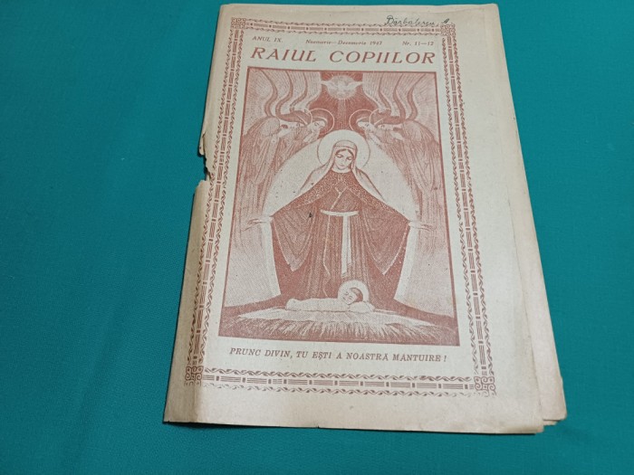 REVISTA RAIUL COPIILOR NR. 11-12 1947 *