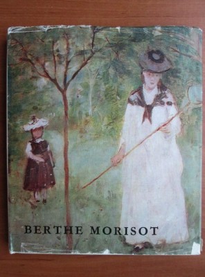 Marina Preutu - Berthe Morisot. Album (1977, Maestrii Artei Universale) foto
