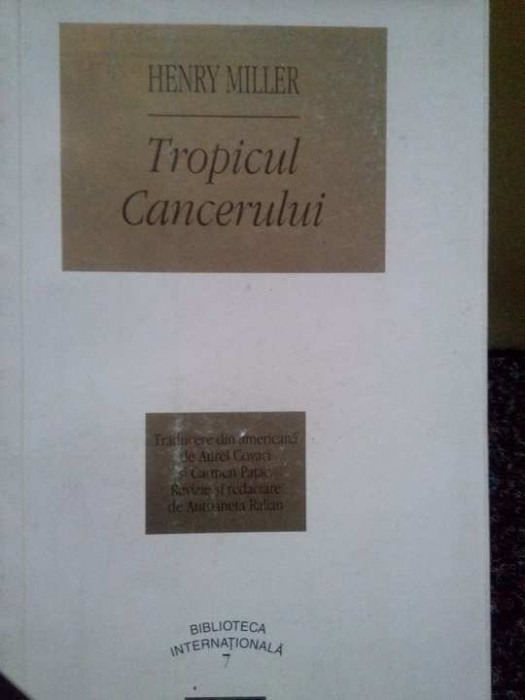 Henry Miller - Tropicul cancerului (1997)