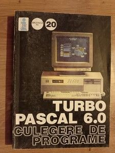 Turbo Pascal 6.0: Culegere de programe foto
