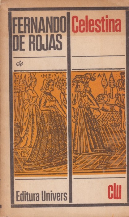 Fernando de Rojas - Celestina