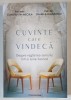 CUVINTE CARE VINDECA , DESPRE REGASIREA SENSULUI INTR - O LUME HAOTICA de CONSTANTIN NECULA si DANIELA DUMULESCU , 2025 *MICI DEFECTE