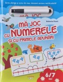 Mă joc cu numerele și cu primele adunări - Paperback - Roberta Fanti - Litera mică