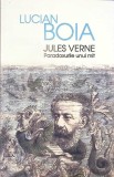 JULES VERNE. PARADOXURILE UNUI MIT-LUCIAN BOIA-350520