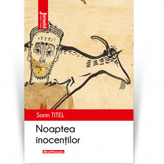 Noaptea inocentilor - Sorin Titel