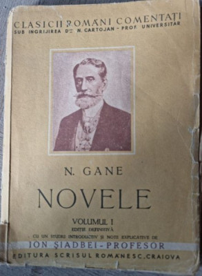 N. Gane - Novele Vol. I foto