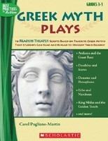 Greek Myth Plays, Grades 3-5: 10 Readers Theater Scripts Based on Favorite Greek Myths That Students Can Read and Reread to Develop Their Fluency foto