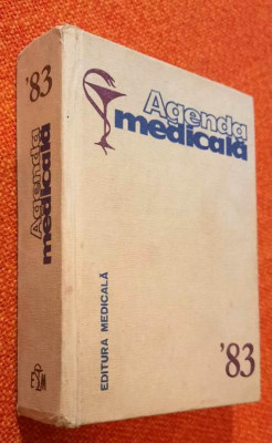 Agenda medicala &amp;#039;83 - sub redactia dr. Ovidiu Ciprian foto