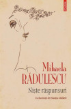 Nişte răspunsuri - Paperback brosat - Mihaela Rădulescu - Polirom