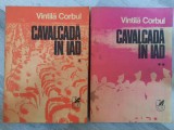 Cavalcada in iad vol 1 si 2 de Vintila Corbul