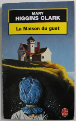 LA MAISON DU GUET par MARY HIGGINS CLARK , 1984 foto