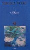 Anii - Virginia Woolf - RAO, 2006, 445 pagini, brosata, romana, Opere XX, anticariat
