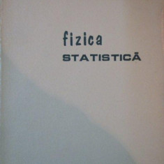 FIZICA STATISTICA de O. GHERMAN, L. SALIU 1976
