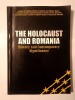 Mihail E. Ionescu; Liviu Rotman (ed.) - The Holocaust and Romania: History and Contemporary Significance (c&acirc;teva sublinieri)