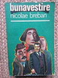 BUNAVESTIRE-NICOLAE BREBAN