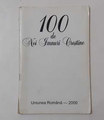 100 De Noi Imnuri Crestine Cu Note + Bonus 52 Noi Imnuri Crestine VEZI DESCRIERE foto