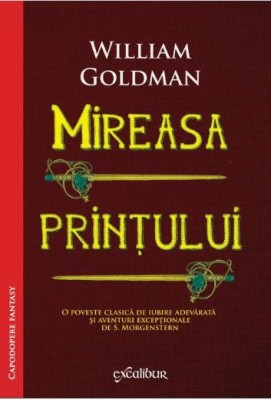 Mireasa printului &amp;ndash; William Goldman foto
