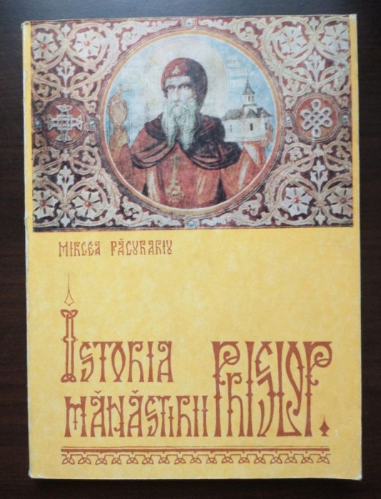 Pr. Prof. Mircea Păcurariu - Istoria Mănăstirii Prislop