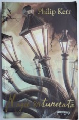 Magie intunecata &ndash; Philip Kerr