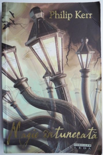 Magie intunecata &ndash; Philip Kerr