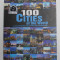 100 CITIES OF THE WORLD , CARTE + DVD , 2012