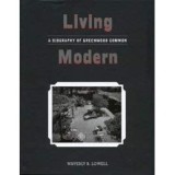 Living Modern: A Biography of Greenwood Common