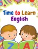 Time to Learn English: Vocabulary, Spelling, Reading, and Grammar