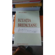 Ecuatia Bradiceanu - Anca Florea