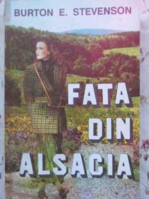 FATA DIN ALSACIA-BURTON E. STEVESON-100701 foto