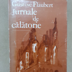 Jurnale de călătorie - Gustave Flaubert