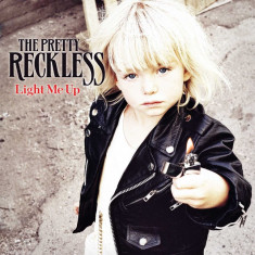 Light Me Up | The Pretty Reckless