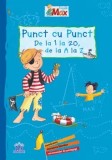 Punct cu punct. De la 1 la 20, de la A la Z/Sabine Kraushaar, Heidrun Bonnet