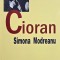 Cioran - Simona Modreanu