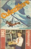 Cumpara ieftin Almanah Cutezatorii 1981