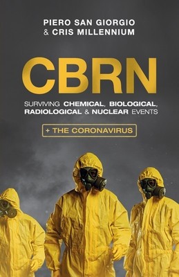 Cbrn: Surviving Chemical, Biological, Radiological &amp;amp; Nuclear Events foto