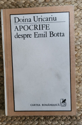 Doina Uricariu - Apocrife despre Emil Botta foto