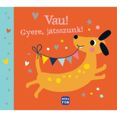 Vau! - Gyere, j&amp;aacute;tsszunk! foto