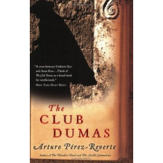 The Club Dumas - Arturo Perez-Reverte