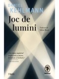 Joc de lumini/Daniel Kehlmann, Trei