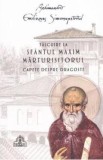 Talcuire la Sfantul Maxim Marturisitorul. Capete despre dragoste - Emilianos Simonopetritul