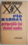 Peripetiile lui Shanti Andia - Pio Baroja - Roman